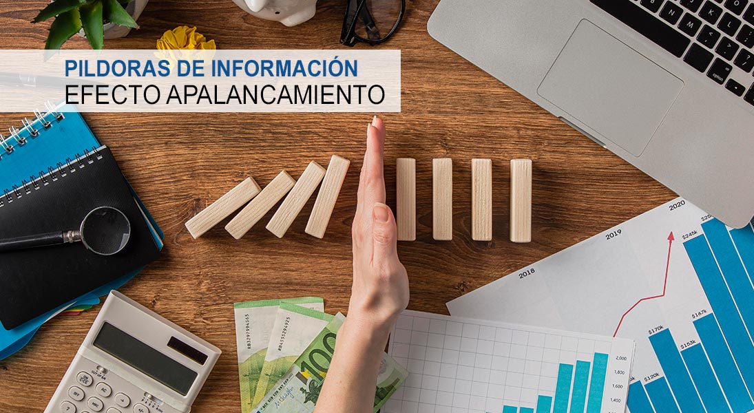 Consultoría Financiera - Rentabilidad y riesgo: el efecto apalancamiento - Píldora informativa del Consultor Financiero.